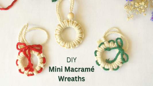 How to Make Your Own Macrame Christmas Mini Wreaths